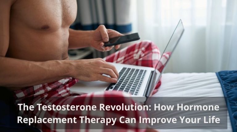 The Testosterone Revolution How Hormone Replacement Therapy Can Improve Your Life 1 8962